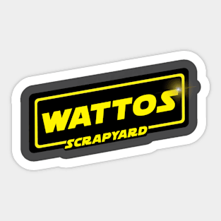 Wattos Scrapyard (Classic/flare) Sticker